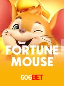 Caça-níqueis fortune mouse 606BET